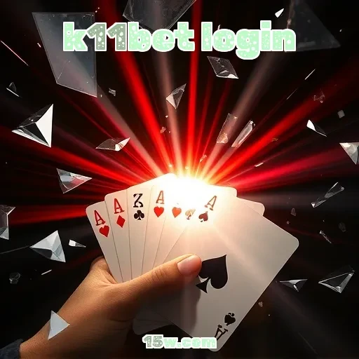 k11bet login: Descubra as Melhores Apostas e Vantagens